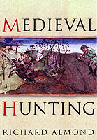 26418 - Almond, R. - Medieval Hunting