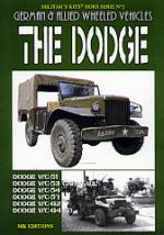 26422 - AAVV,  - German and Allied Wheeled Vehicles: the Dodge - Militar's Kits HS 5