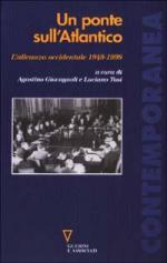 26469 - Giovagnoli-Tosi, A.-L. cur - Ponte sull'Atlantico. L'alleanza occidentale 1949-1999 (Un)