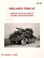 26653 - Jentz-Doyle, T.L.-H.L. - Dreaded Threat. 8.8 cm Flak 18/36/37 in the Anti-Tank Role