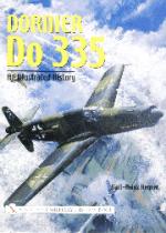 26684 - Regnat, K.H. - Dornier Do 335. An illustrated History