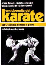 26830 - AAVV,  - Enciclopedia del Karate Vol 1. Tecniche fondamentali d'attacco e parata