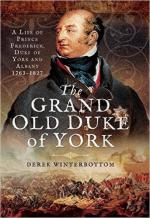 26847 - Winterbottom, D. - Grand old Duke of York. The Life of Prince Frederick, Duke of York and Albany 1763-1827 (A)