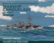 26864 - Wright, M.G. - British and Commonwealth Warship Camouflage of WW II Vol 3. Cruisers, Minelayers and Armed Merchant Cruisers