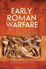 26880 - Armstrong, J. - Early Roman Warfare. From the Regal Period to the First Punic War