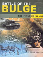 27088 - Jordan, D. - Battle of the Bulge. The first 24 Hours