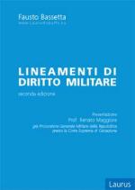 27293 - Bassetta, F. - Lineamenti di Diritto Militare 2a ed.