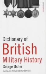 27433 - Usher, G. - Dictionary of British Military History. 2000 term clearly defined