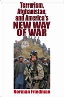 27474 - Friedman, N. - Terrorism, Afghanistan, and America's new Way of War