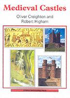 27829 - Creighton-Higham, O.-R. - Medieval Castles