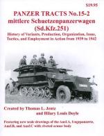 27969 - Jentz-Doyle, T.L.-H.L. - Panzer Tracts 15-2 Mittlere Schuetzenpanzerwagen (Sd.Kfz.251) from 1939 to 1942
