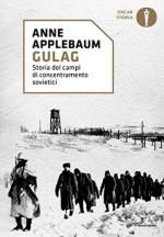 28925 - Applebaum, A. - Gulag. Storia dei campi di concentramento sovietici