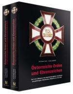 29121 - Ortner-Ludwigstorff, M.-G. - Oesterreichs Orden und Ehrenzeichen Teil 2: Die kaiserlich-koeniglichen Ehrenzeichen bis 1918 Cofanetto 2 Voll