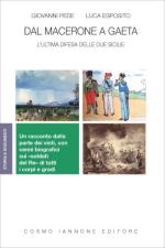 29177 - Pede-Esposito, G.-L. - Dal Macerone a Gaeta. L'ultima difesa delle due Sicilie