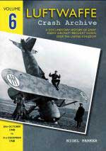29264 - Parker, N. - Luftwaffe Crash Archive Vol 06: 28th October to 31st December 1940