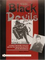 29673 - Nelson, M.J. - With The Black Devils. A Soldier's World War II Account with the First Special Service Force and the 82nd Airborne