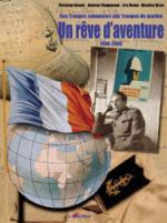 29977 - AAVV,  - Des Troupes coloniales aux Troupes de Marine - Un reve d'aventure 1900-2000