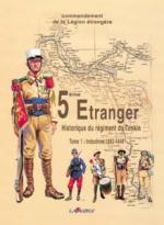 29987 - Dufour, P. - 5eme Etranger Tome 1. Tome 1 Indochine 1883-1946