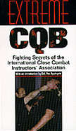 30033 - AAVV,  - VHS Extreme CQB. Fighting Secrets of the International Close Combat Instructors' Association OFFERTA ULTIMA COPIA !