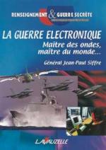 30049 - Siffre, JP. - Guerre electronique. Matre des ondes, maitre du monde (La)