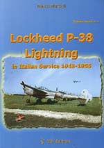 30220 - Mattioli, M. - Lockheed P-38 Lightning in Italian Service 1943-1955