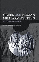 30232 - Campbell, B. - Greek and Roman Military Writers. Selected Readings