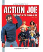 30314 - Le Vexier, E. - Action Joe. The Story of the French GI Joe - Action Figures and Toys 02