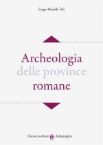 30406 - Rinaldi Tufi, S. - Archeologia delle province romane