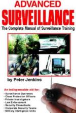 30508 - Jenkins, P. - Advanced Surveillance. The Complete Manual of Surveillance Training