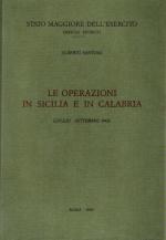 30784 - Santoni, A. - Operazioni in Sicilia e in Calabria (Luglio-Settembre 1943) (Le)