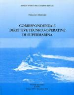 30917 - Mattesini, F. - Corrispondenza e direttive tecnico-operative di Supermarina Vol 2: Gennaio 1941 - Dicembre 1941 (2 Tomi)