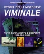 31133 - Pezzail-Rastelli, M.P.-A. - Storia della motonave Viminale