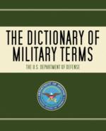 31303 - US Department of the Defense,  - Dictionary of Military Terms (The)