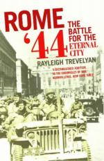 31514 - Trevelyan, R. - Rome '44 The Battle for the Eternal City