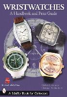 31864 - Brunner-Pfeiffer-Belli, G.L.-C. - Wristwatches. A Handbook and Price Guide