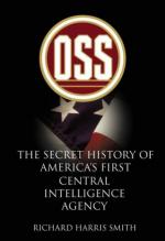 32240 - Harris Smith, R. - OSS. The secret History of America's First Central Intelligence Agency