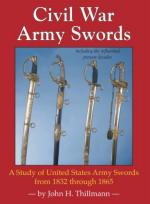 33053 - Thillmann, J.H. - Civil War Army Swords. A Study of US Army Swords from 1832 through 1865