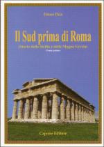 33071 - Pais, E. - Sud prima di Roma. Storia della Sicilia e della Magna Grecia (Il) - Cofanetto 2 Voll