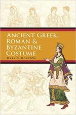 33339 - Houston, M.G. - Ancient Greek, Roman and Byzantine Costume