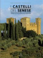33786 - Cammarosano-Passeri-Guerrini, P.-V.-M. - Castelli del Senese. Strutture fortificate dell'area senese-grossetana (I)
