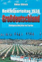 33827 - Ullrich, V. - Reichsparteitag 1938 Grossdeutschland