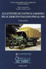 33948 - Pignato-Cappellano, N.-F. - Autoveicoli tattici e logistici del Regio Esercito Italiano fino al 1943 (Gli) 2 Tomi
