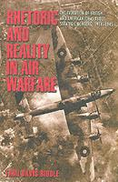 34898 - Davis Biddle, T. - Rethoric and Reality in Air Warfare