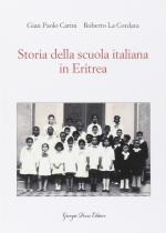 35513 - Carini-La Cordara, G.P.-L. - Storia della scuola italiana in Eritrea