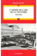 35788 - Facon, P. - Armee de l'Air de la victoire 1942-1945 (L')