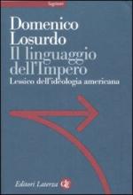 36175 - Losurdo, D. - Linguaggio dell'Impero. Lessico dell'ideologia americana (Il)