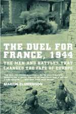 36306 - Blumenson, M. - Duel for France, 1944. The Men and Battles that changed the Fate of Europe