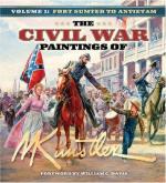 36461 - Kuenstler, M. - Civil War Paintings of Mort Kuenstler Vol 1: Fort Sumter to Antietam