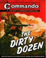 36587 - AAVV,  - Dirty Dozen. The Best 12 Commando Comic Books Ever! (The)