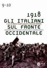36801 - Casello-Militello, A.-G. cur - 1918 Gli Italiani sul fronte occidentale